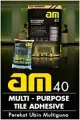 AM 40 (Multipurpose tile adhesive)